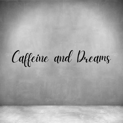 Caffeine and Dreams