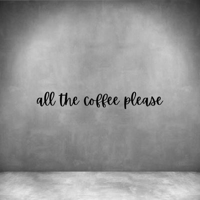 All the coffee please - Design11