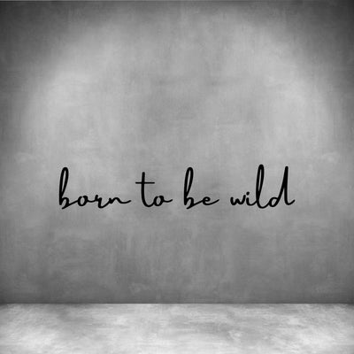 Born to be wild - Design11