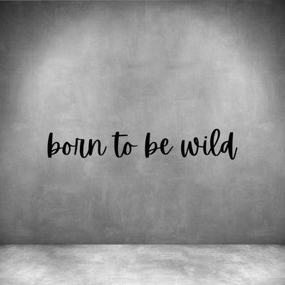 Born to be wild - Design11
