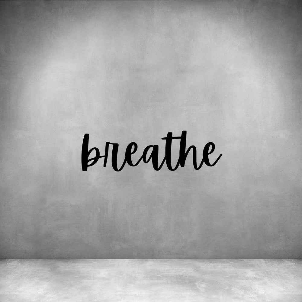 Breathe