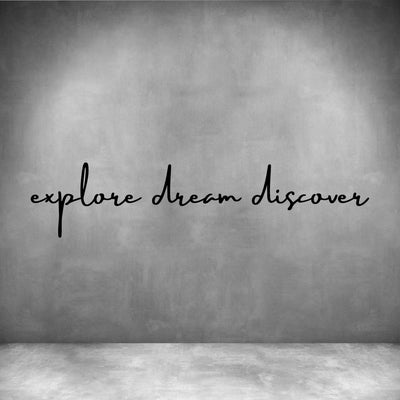 Explore Dream Discover - Design11