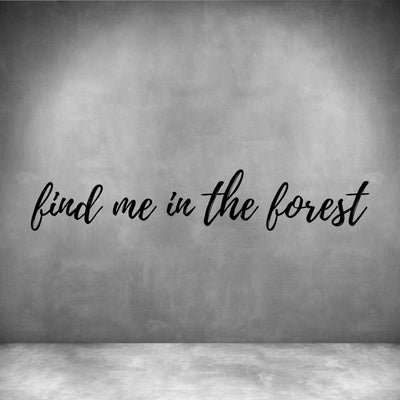 Find me in the Forest - Design11