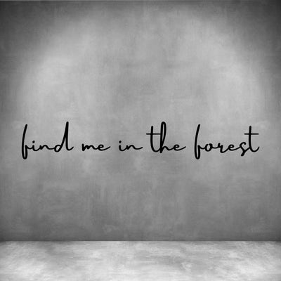 Find me in the Forest - Design11