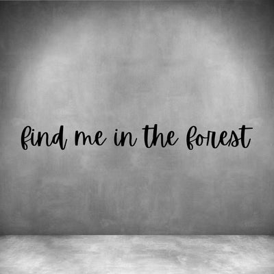 Find me in the Forest - Design11