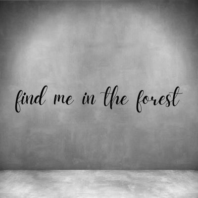 Find me in the Forest - Design11