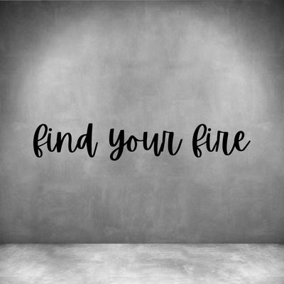 Find your Fire - Design11