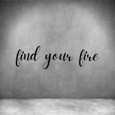 Find your Fire - Design11
