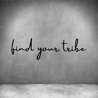 Find your Tribe - Design11