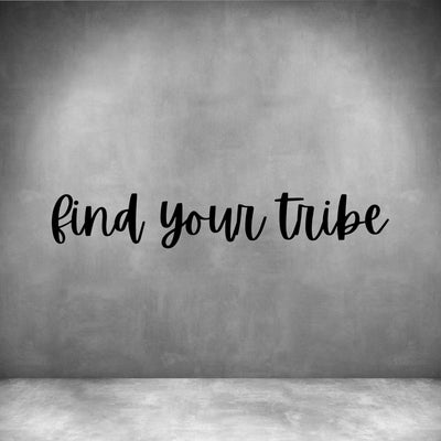 Find your Tribe - Design11