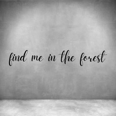 Find me in the Forest