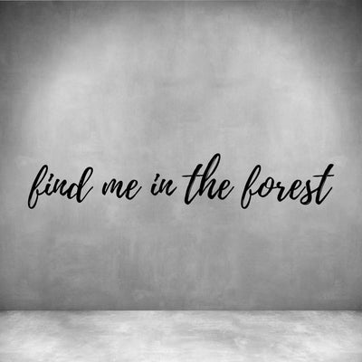 Find me in the Forest