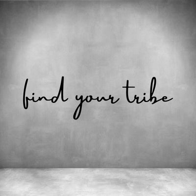 Find your Tribe