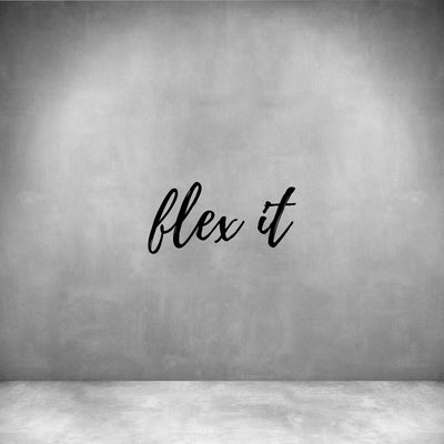 Flex it