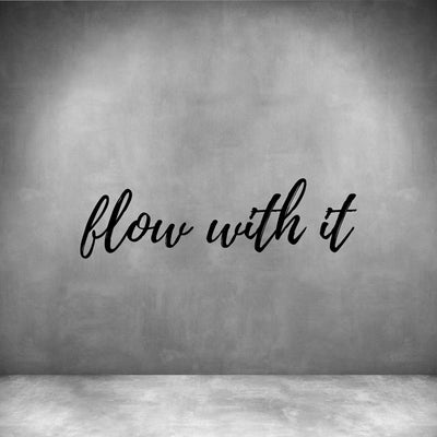Flow with it - Design11