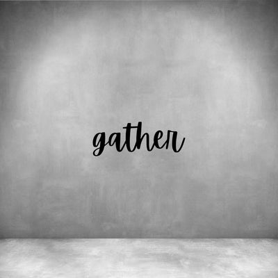 Gather