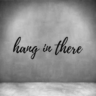 Hang in there - Design11