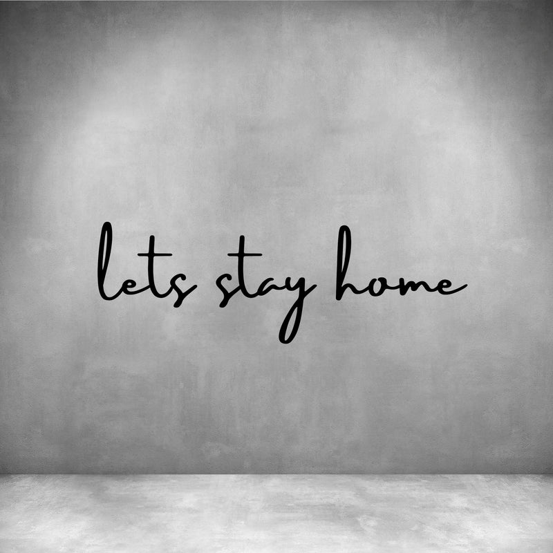 Let's stay home