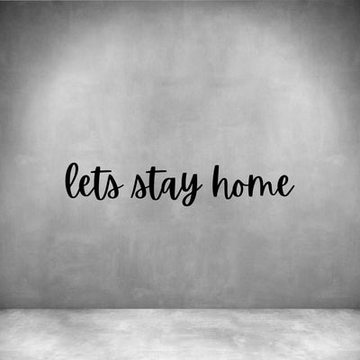 Let's stay home