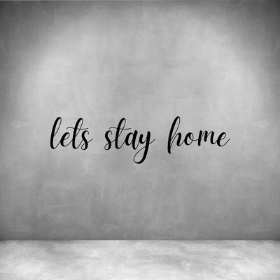 Let's stay home