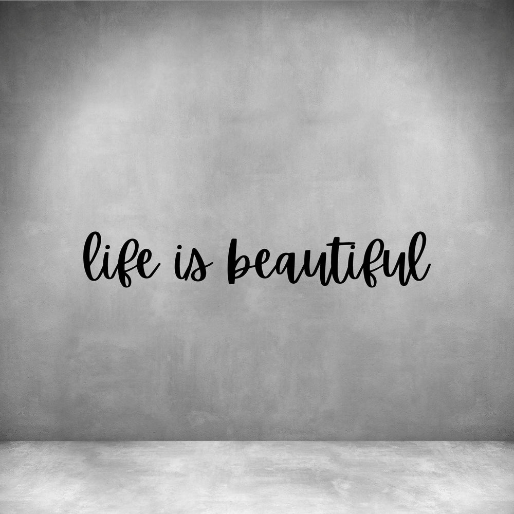 Life is Beautiful