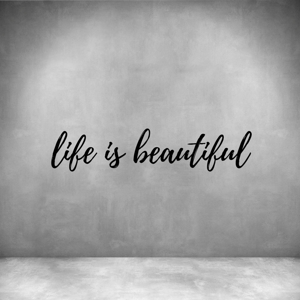 Life is Beautiful