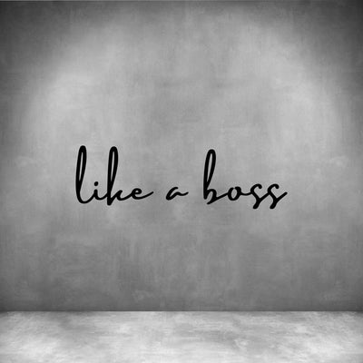 Like a Boss - Design11