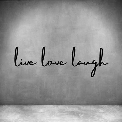 Live Love Laugh - Design11