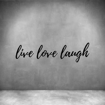 Live Love Laugh - Design11