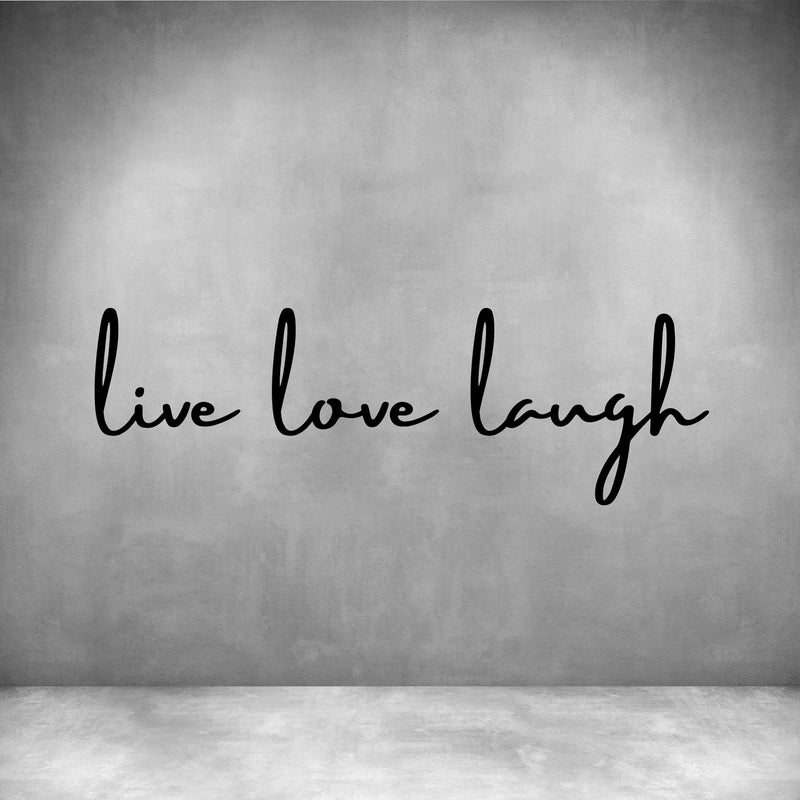 Live Love Laugh