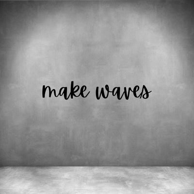 Make waves - Design11