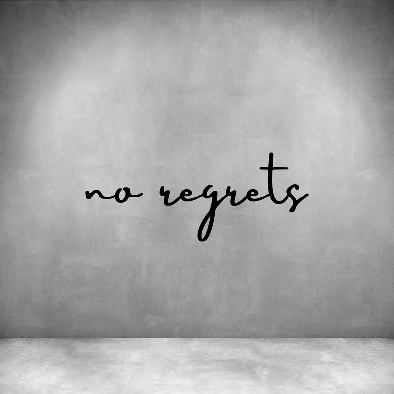 No regrets