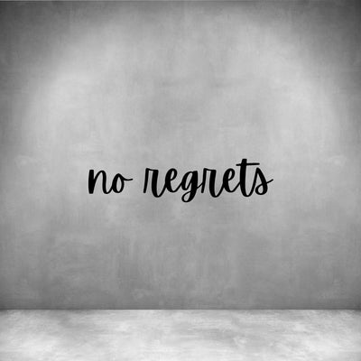 No regrets