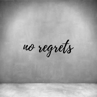 No regrets