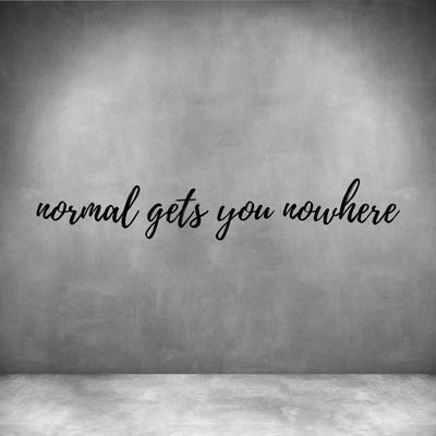 Normal gets you nowhere - Design11