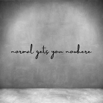 Normal gets you nowhere - Design11