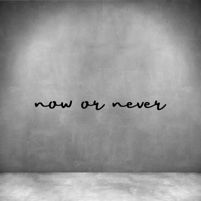 Now or never - Design11