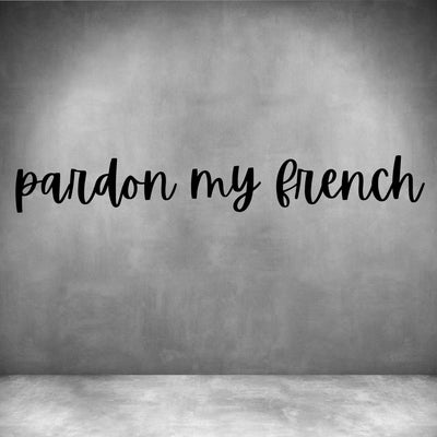 Pardon my French - Design11