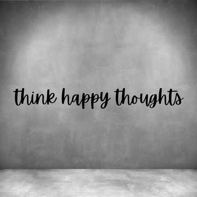 Think happy thoughts - Design11