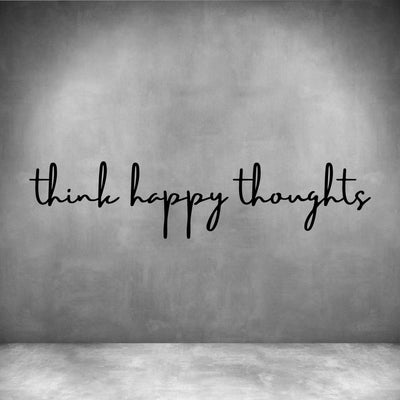 Think happy thoughts - Design11