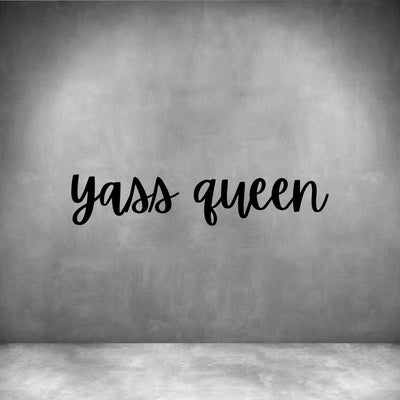 Yass Queen - Design11
